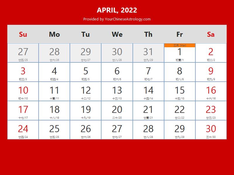 Chinese Zodiac Calendar 2022 Chinese Calendar April 2022: Lunar Dates, Auspicious Dates And Times